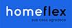 LINHA HOMEFLEX